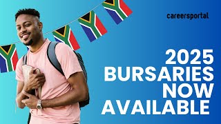 Bursaries For 2025 Now Available  Careers Portal [upl. by Atnoek]