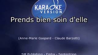 Karaoké Claude Barzotti Prends bien soin d elle [upl. by Mccormick]