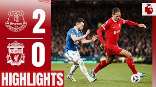 Merseyside Derby Defeat  Everton 20 Liverpool  Highlights [upl. by Rezeile]