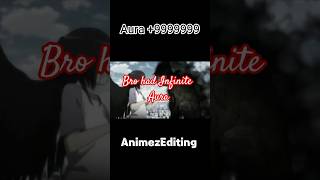 quotBro Had INFINITE Aura ⚡ Epic Anime Edit  AMV  Anime Power Moments  Ultimate Anime Scenes  Anim [upl. by Romeon]