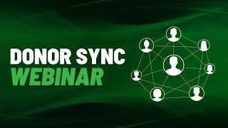 Integrate Seamlessly With Raisers Edge Using Donor Sync 🔗 [upl. by Gebelein]