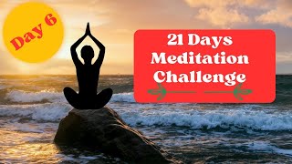 Day 6 Meditation of 21 Days Of Abundance by Deepak Chopra 21 Days Meditation Challenge [upl. by Orihakat]