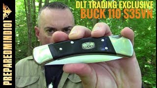 The Greatest Buck 110 Ever DLT Exclusive S35VN  Preparedmind101 [upl. by Douty]