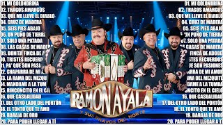 Ramon Ayala y Sus Bravos del Norte Mix🎶  Sus Mejores Éxitos ✅ [upl. by Angelle]