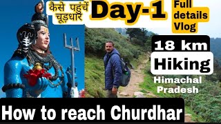 Churdhar trek  how to reach  Day 1 trekking  full details  Himalayan hiking [upl. by Keene]