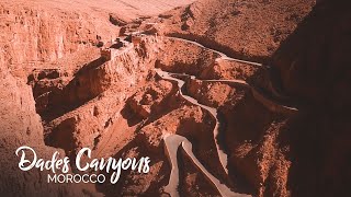 Dades Canyons Gorges Morocco [upl. by Bryner132]