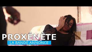 Proxénète  la bande annonce [upl. by Noeruat536]