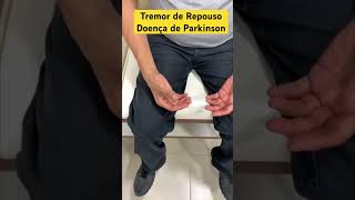 DOENÇA DE PARKINSON TREMOR DE REPOUSO  EXAME NEUROLÓGICO  SEMIOLOGIA NEUROLÓGICA [upl. by Eugenius]