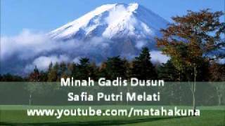 Minah Gadis Dusun  Safia Putri Melati [upl. by Brandes]