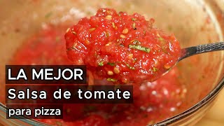 SALSA DE TOMATE PARA PIZZA  no necesita cocinar La más fácil y deliciosa by Edgar Gallardo cooks [upl. by Clarice170]