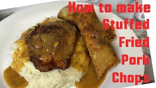 How to makes Stuffed Fried Pork Chops [upl. by Annam660]