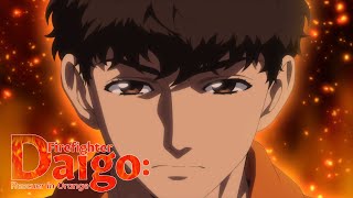 Firefighter Daigo Rescuer in Orange  Opening  Anthropos [upl. by Gimpel]