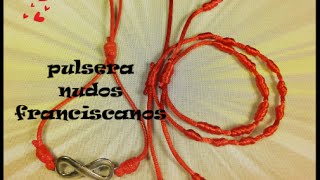 Como hacer pulseras de nudos franciscanos bracelets [upl. by Yekim]