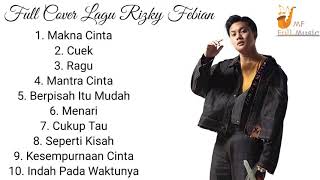 cover full album Rizky Febian  makna cinta [upl. by Ladew]