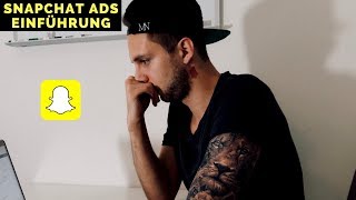 SNAPCHAT ADS DEUTSCH  EINFÜHRUNG [upl. by Leatri]