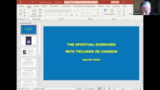 The Spiritual Exercises with Teilhard de Chardin with Agustin Udias SJ and Margie Thompson SSJ [upl. by Aleb]