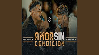 Amor Sin Condición En Vivo [upl. by Leasia]