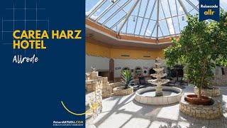 CAREA Harz Hotel Allrode  Urlaub im Harzer Luftkurort [upl. by Anayik]