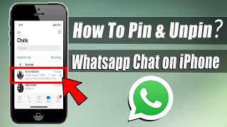 How to Pin Whatsapp Chat in iPhone 2022 [upl. by Akyssej]