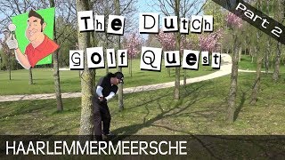 Course vlog  Haarlemmermeersche Golfclub  part 2 of 2 [upl. by Blodgett]