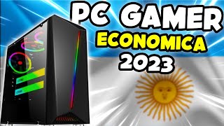 LA MEJOR PC GAMER ECONOMICA para ARGENTINA en 2023 ✅ [upl. by Dnob304]