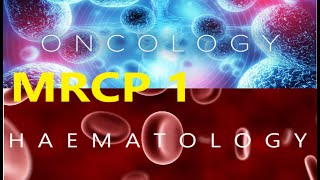 MRCP  PART ONE HEMATOLOGY  Leukemias [upl. by Karame]