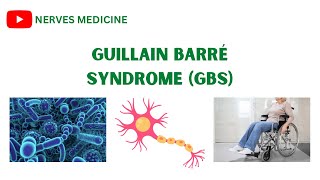 GuillainBarré Syndrome GBS causes pathophysiology signs amp symptoms diagnosis and treatment [upl. by Marrissa]