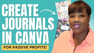 How to Create a Journal in Canva to Sell  Quick and EASY Tutorial [upl. by Harbert]