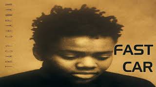 Tracy Chapman  Fast Car [upl. by Llyrad]