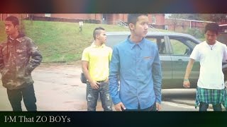 ZO Hip Hop Songs  Im That ZO BOYs  ZO BOYz [upl. by Eidas585]