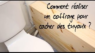 Comment réaliser un coffrage pour cacher des tuyaux [upl. by Renata]