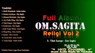 Om Sagita Full Album Religi Vol 2 [upl. by Amle185]