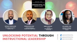 Unlocking Potential Through Instructional Leadership  Inside the Principals Office [upl. by Plath312]