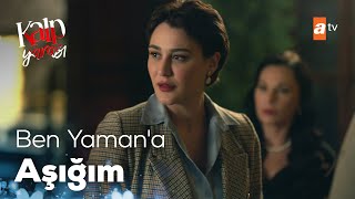 Hande herkesin önünde Yamana aşkını dile getirdi  Kalp Yarası [upl. by Biagi]