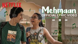 Mehmaan Official Lyric Video  SICKFLIPOfficial Raitila Rajasthan  Mismatched Season 2 [upl. by Samot]