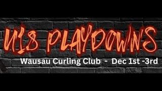 U18 Playdowns Wausau WI Draw 2 2PM 12223 [upl. by Dekow]