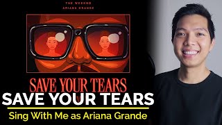 Save Your Tears Remix Male Part Only  Karaoke  The Weeknd ft Ariana Grande [upl. by Ahtaga637]