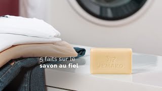 Détachage naturel  5 faits sur le savon au fiel JEMAKO [upl. by Felicle920]