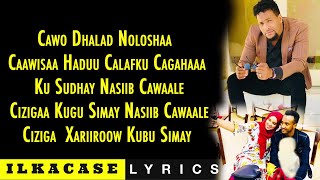 Faysal Muniir Hees Cusub  Cawo Dhalad  Xariir Ahmed Iyo Dumaashi Najax lyrics [upl. by Saito]