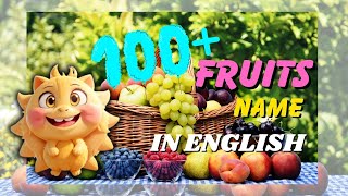 100 Fruits name in English  Vocabulary [upl. by Nitas]