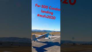 MSFS2020 Landing FW200 Condor aviation flightsim fw200 shorts [upl. by Imis]