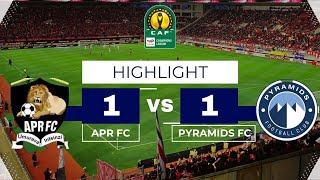 APR FC VS PYRAMIDS FC 11  All Goals amp Extended Highlights  CAF CHAMPIONS LEAGUE🏆 [upl. by Trilbee546]