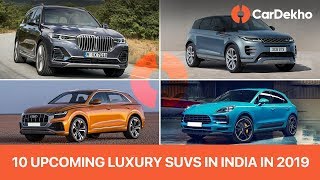 10 Upcoming Luxury SUVs in India in 2019 with Prices amp Launch Dates  X7 Q8 New Evoque amp More [upl. by Leschen]