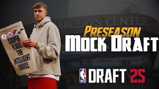 2025 NBA Mock Draft  EarlyPreseason [upl. by Hakceber]