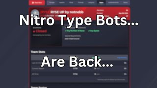 Nitro Type Bots Are Back [upl. by Darci]