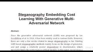 Steganography Embedding Cost Learning With Generative Multi Adversarial Network [upl. by Brenna953]