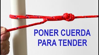 Como tensar cuerda para TENDER Nudo tensor [upl. by Ardnahsal]