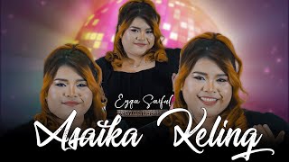 Asaika Keling by Eyqa Saiful Official Music Video [upl. by Lunt711]