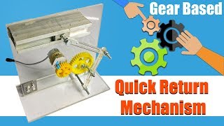 Gear Based Quick Return Mechanism Mechanical Project [upl. by Tenn]