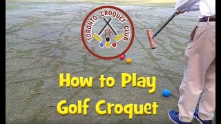 Introduction to Golf Croquet [upl. by Yatnahc]